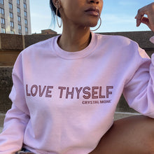 Load image into Gallery viewer, “Love Thyself” Crewneck